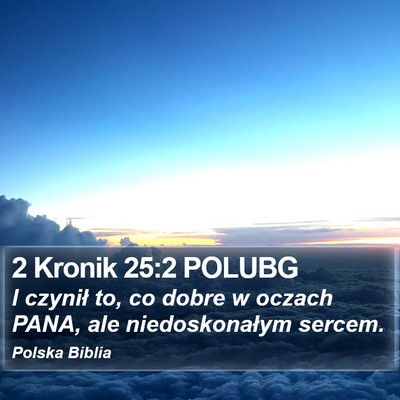 2 Kronik 25:2 POLUBG Bible Verse Image