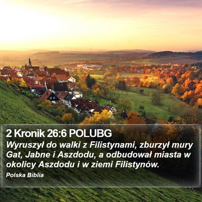 2 Kronik 26:6 POLUBG Bible Verse Image