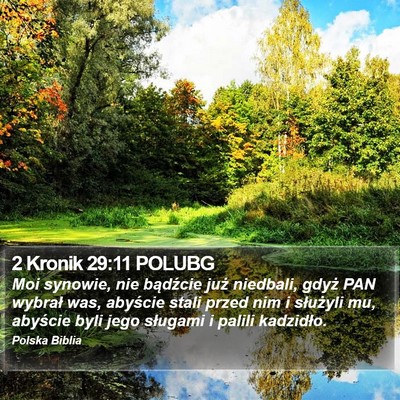 2 Kronik 29:11 POLUBG Bible Verse Image