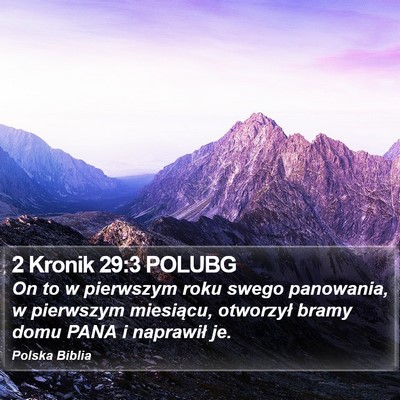 2 Kronik 29:3 POLUBG Bible Verse Image