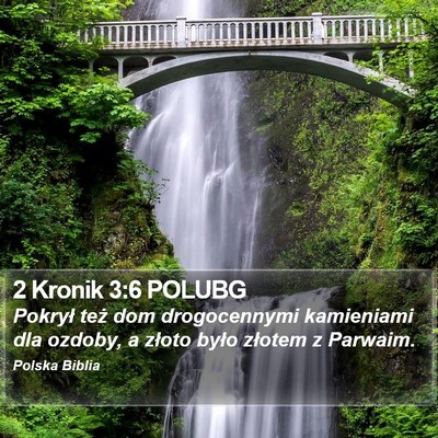 2 Kronik 3:6 POLUBG Bible Verse Image