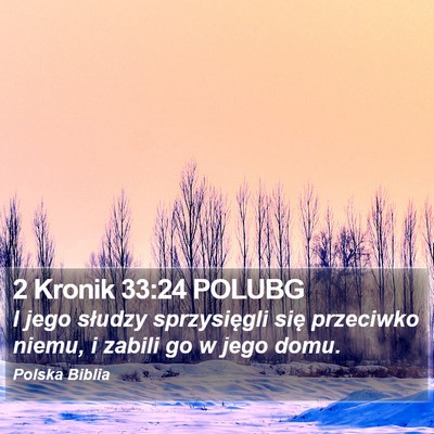 2 Kronik 33:24 POLUBG Bible Verse Image
