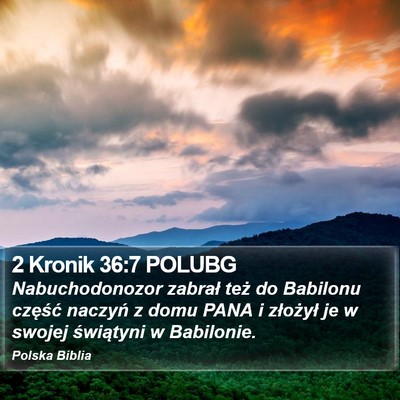 2 Kronik 36:7 POLUBG Bible Verse Image