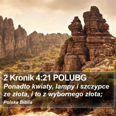 2 Kronik 4:21 POLUBG Bible Verse Image