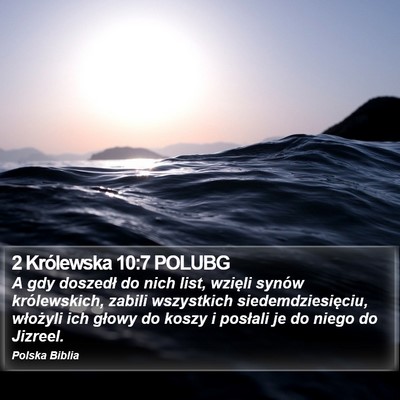 2 Królewska 10:7 POLUBG Bible Verse Image