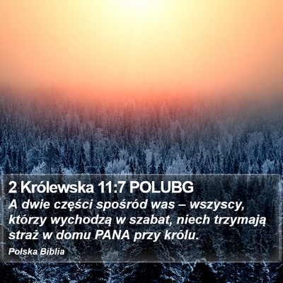 2 Królewska 11:7 POLUBG Bible Verse Image