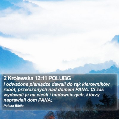 2 Królewska 12:11 POLUBG Bible Verse Image