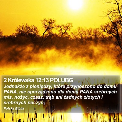 2 Królewska 12:13 POLUBG Bible Verse Image