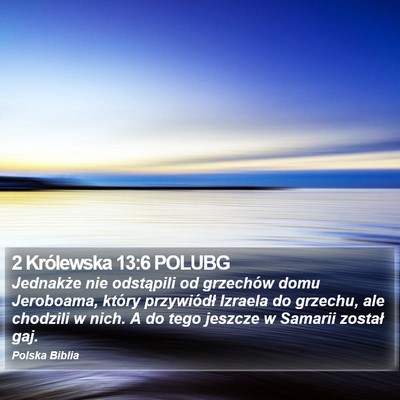 2 Królewska 13:6 POLUBG Bible Verse Image