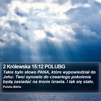 2 Królewska 15:12 POLUBG Bible Verse Image