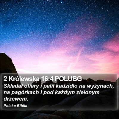 2 Królewska 16:4 POLUBG Bible Verse Image