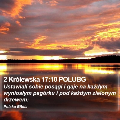 2 Królewska 17:10 POLUBG Bible Verse Image