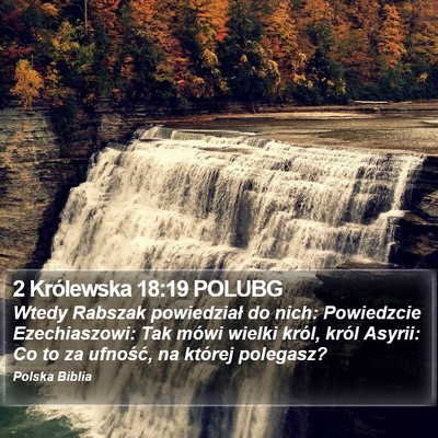 2 Królewska 18:19 POLUBG Bible Verse Image
