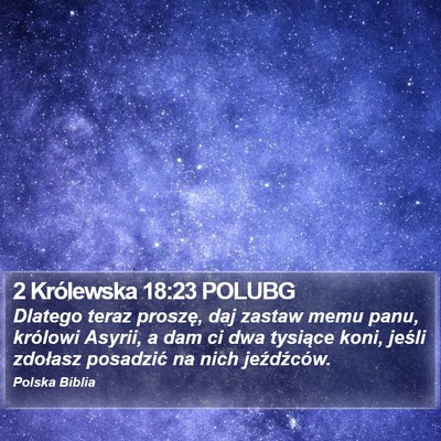 2 Królewska 18:23 POLUBG Bible Verse Image