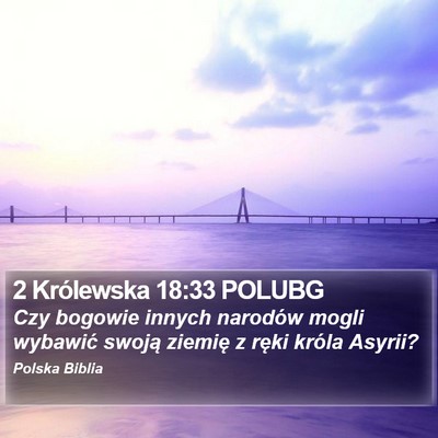 2 Królewska 18:33 POLUBG Bible Verse Image