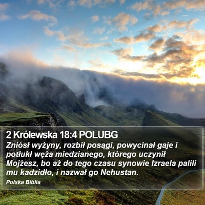 2 Królewska 18:4 POLUBG Bible Verse Image
