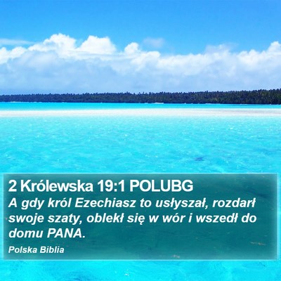 2 Królewska 19:1 POLUBG Bible Verse Image