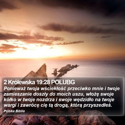 2 Królewska 19:28 POLUBG Bible Verse Image