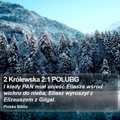 2 Królewska 2:1 POLUBG Bible Verse Image