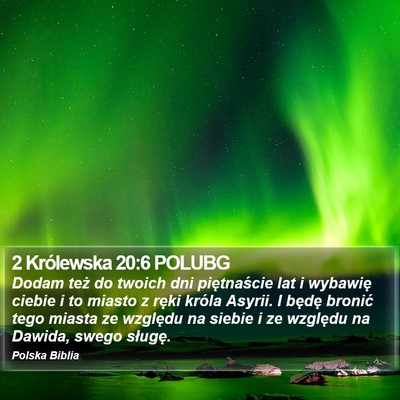 2 Królewska 20:6 POLUBG Bible Verse Image