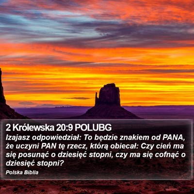 2 Królewska 20:9 POLUBG Bible Verse Image