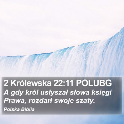 2 Królewska 22:11 POLUBG Bible Verse Image