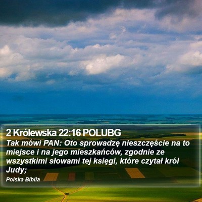 2 Królewska 22:16 POLUBG Bible Verse Image