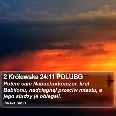 2 Królewska 24:11 POLUBG Bible Verse Image