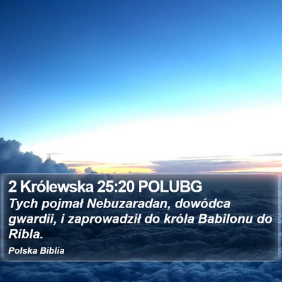 2 Królewska 25:20 POLUBG Bible Verse Image