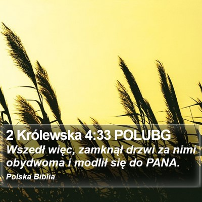 2 Królewska 4:33 POLUBG Bible Verse Image