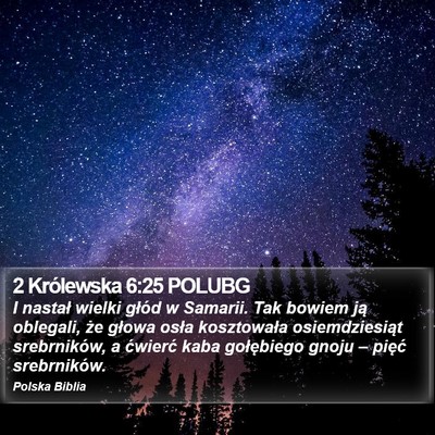 2 Królewska 6:25 POLUBG Bible Verse Image