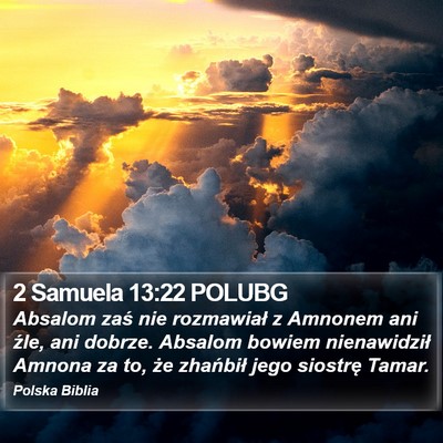 2 Samuela 13:22 POLUBG Bible Verse Image