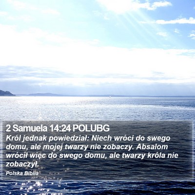 2 Samuela 14:24 POLUBG Bible Verse Image