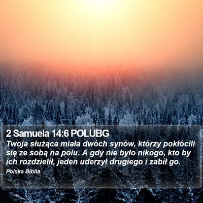 2 Samuela 14:6 POLUBG Bible Verse Image