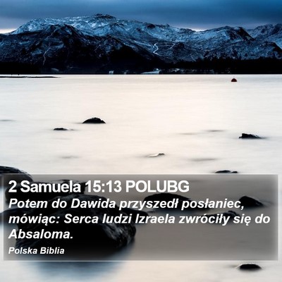 2 Samuela 15:13 POLUBG Bible Verse Image