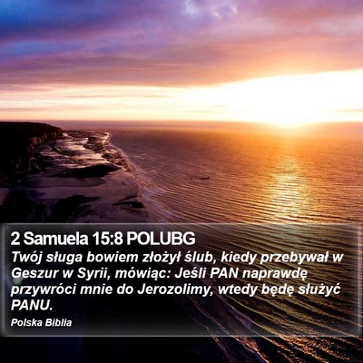 2 Samuela 15:8 POLUBG Bible Verse Image