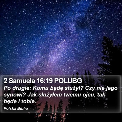 2 Samuela 16:19 POLUBG Bible Verse Image