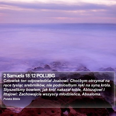 2 Samuela 18:12 POLUBG Bible Verse Image
