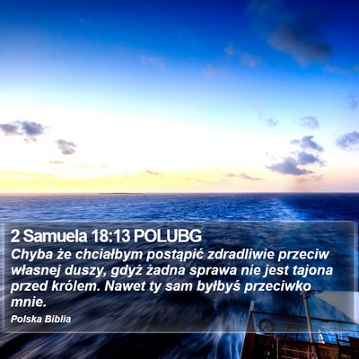 2 Samuela 18:13 POLUBG Bible Verse Image