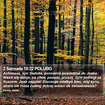 2 Samuela 18:22 POLUBG Bible Verse Image