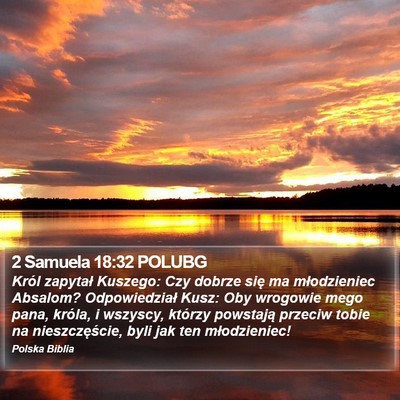 2 Samuela 18:32 POLUBG Bible Verse Image