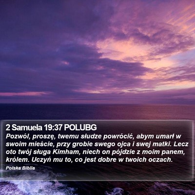 2 Samuela 19:37 POLUBG Bible Verse Image
