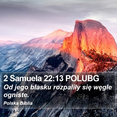 2 Samuela 22:13 POLUBG Bible Verse Image