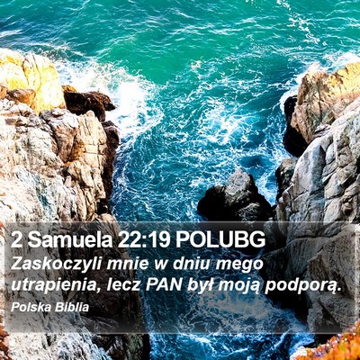 2 Samuela 22:19 POLUBG Bible Verse Image
