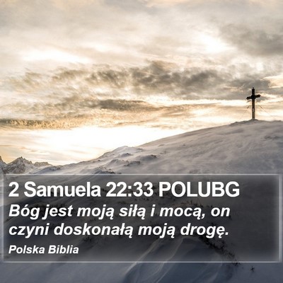 2 Samuela 22:33 POLUBG Bible Verse Image