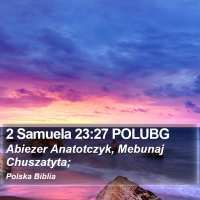 2 Samuela 23:27 POLUBG Bible Verse Image