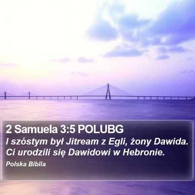 2 Samuela 3:5 POLUBG Bible Verse Image