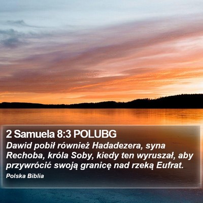 2 Samuela 8:3 POLUBG Bible Verse Image