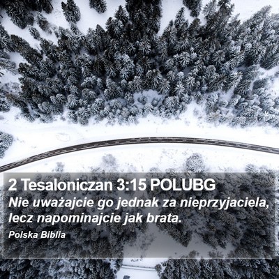 2 Tesaloniczan 3:15 POLUBG Bible Verse Image