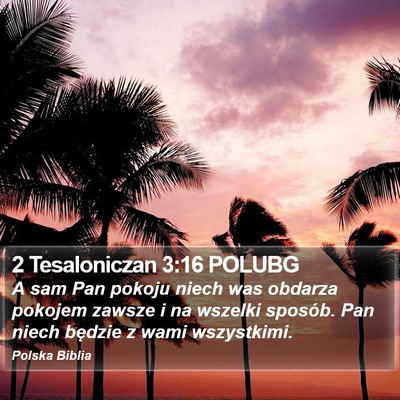 2 Tesaloniczan 3:16 POLUBG Bible Verse Image